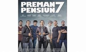 Film Preman Pensiun 7 September 2022